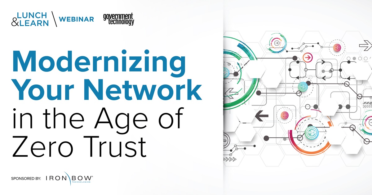 Modernizing Your Network in the Age of Zero Trust