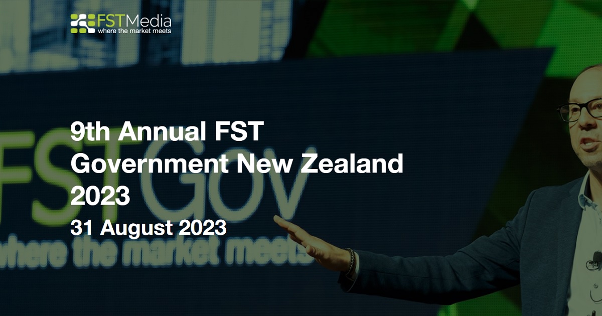 9th Annual FST Government New Zealand 2023