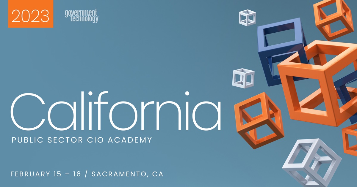 California Public Sector CIO Academy 2023