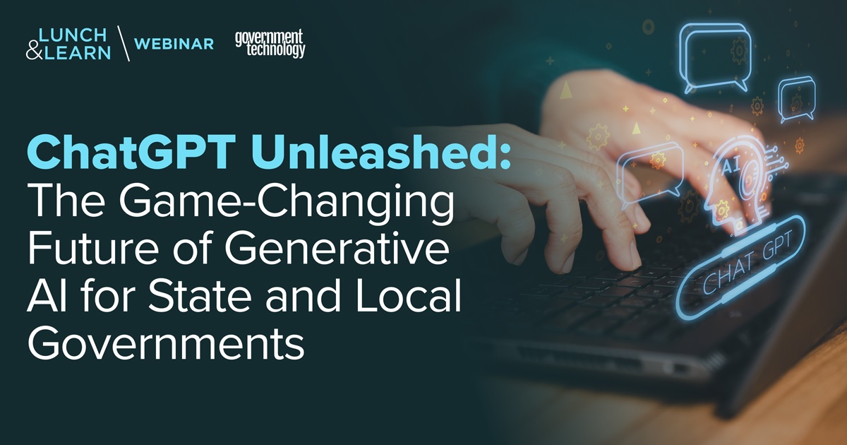 ChatGPT Unleashed: The Game-Changing Future of Generative AI for State and Local Governments