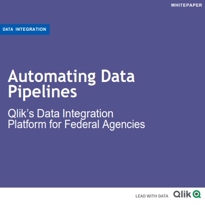Qlik’s Data Integration Platform for Federal Agencies